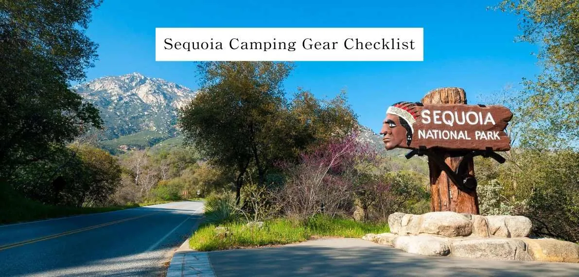 post-Sequoia Camping Gear Checklist: Packing List For You